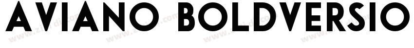 Aviano BoldVersion 1字体转换